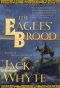 [Camulod Chronicles 03] • The Eagles' Brood